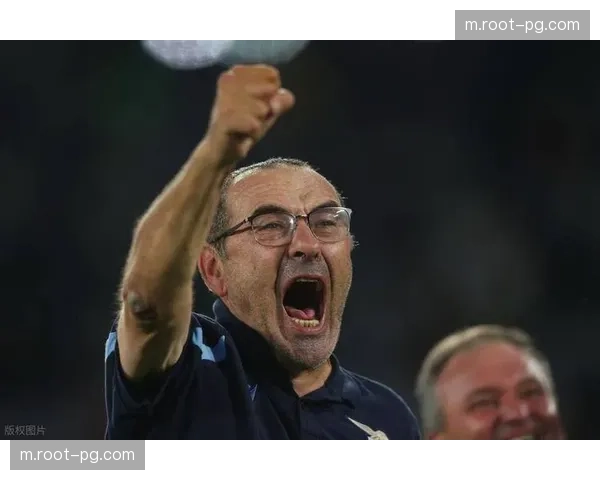 拉齐奥客场稳健性成关键 萨里体系保平能力突出但制胜不足 拉齐奥客场稳健性成关键 萨里体系保平能力突出但制胜不足